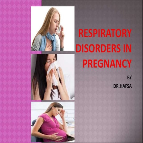 Image showcasing Respiratory disorders in pregnancy | PPTX