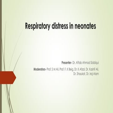 Respiratory distress in newborn 