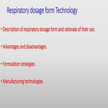 Respiratory dosage form technology
