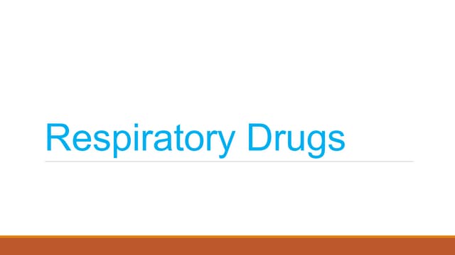 Respiratory Drugs final.pptx