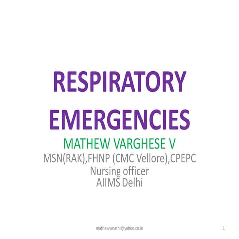 Respiratory emergencies