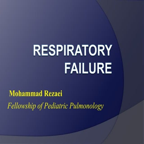 Respiratory failure in children