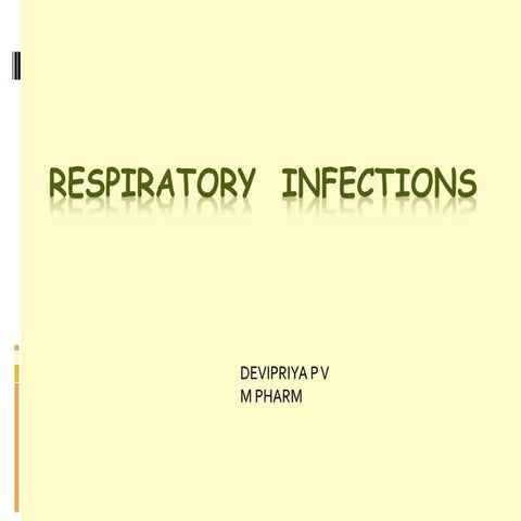 Respiratory infections