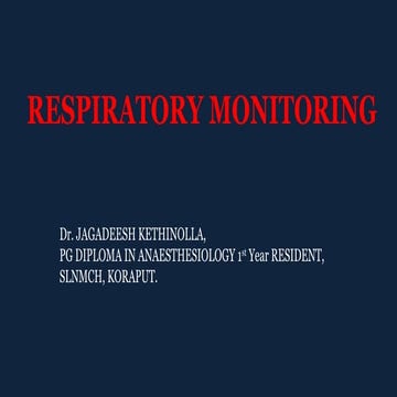 RESPIRATORY MONITORING - Dr. JAGADEESH.pptx