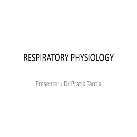 Respiratory physiology