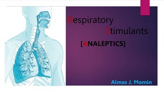 Respiratory Stimulants. Pharmacology -3.