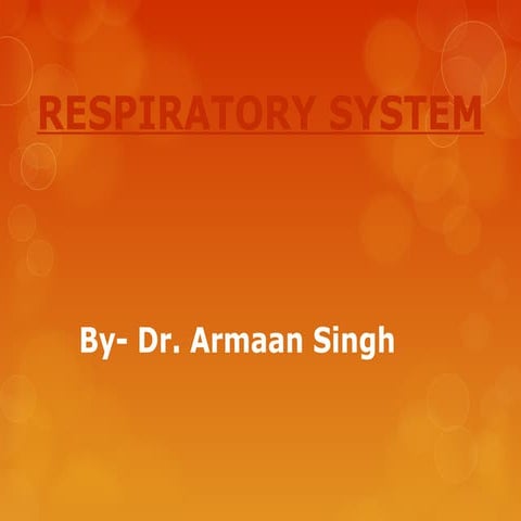 Respiratory system