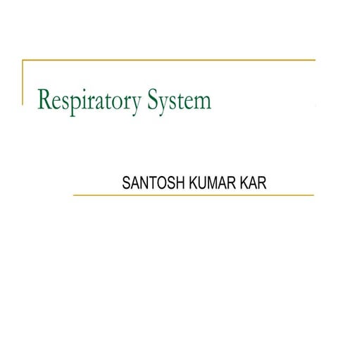 Respiratory system