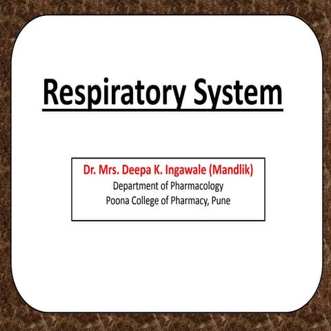 Respiratory system