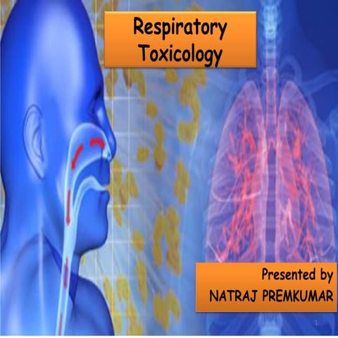 Respiratory Toxicology
