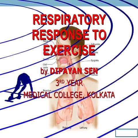 Respiratoty response to exercise dipayan