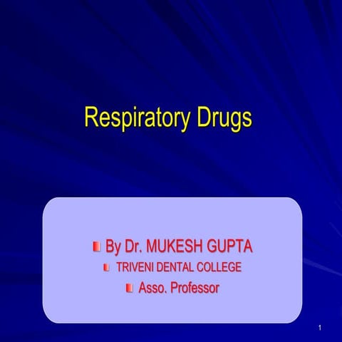 respiratry dug bds 2019.ppt