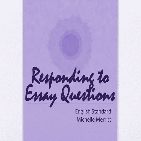 Responding to Essay Questions