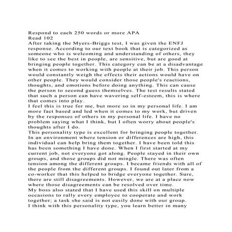 Respond to each 250 words or more APARead 102After taking the .docx