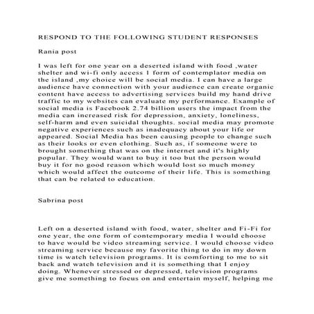 RESPOND TO THE FOLLOWING STUDENT RESPONSESRania postI was le.docx