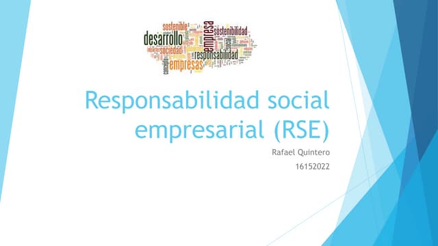 Responsabilidad social empresarial (rse)