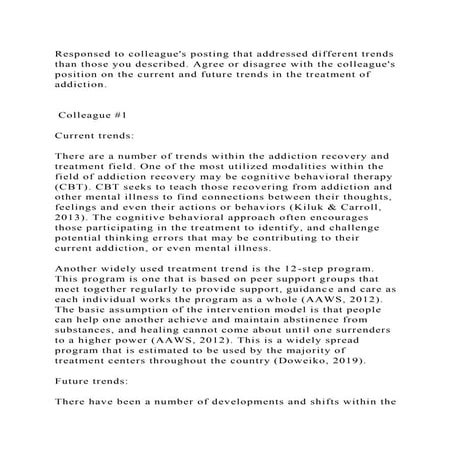 Responsed to colleagues posting that addressed different trends tha.docx