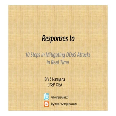 Responses to "10 step's to mitigate ddo s attacks"