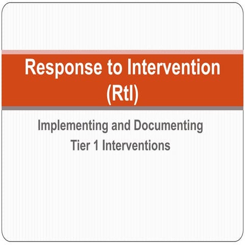 Response To Intervention (Rt I)