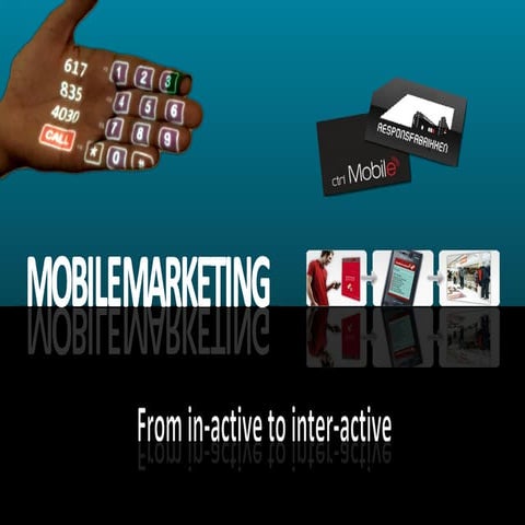 Mobile Marketing - now and in the future