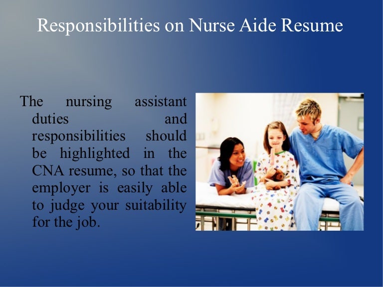 responsibilities of a nursing assistant