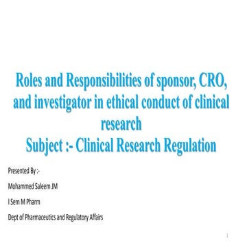 Roles and Responsibilities of sponsor, CRO, and investigator 