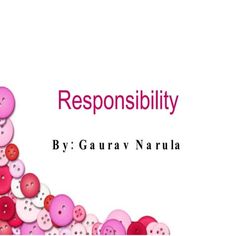 Responsibility