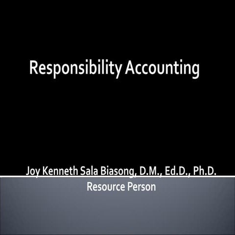 Responsibility Accounting