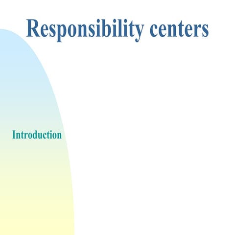 Responsibilty Centers.pptx