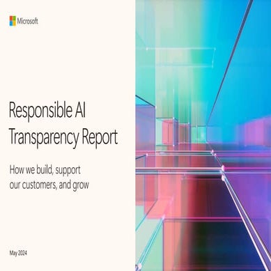 Responsible AI Transparency Report 2024.pdf