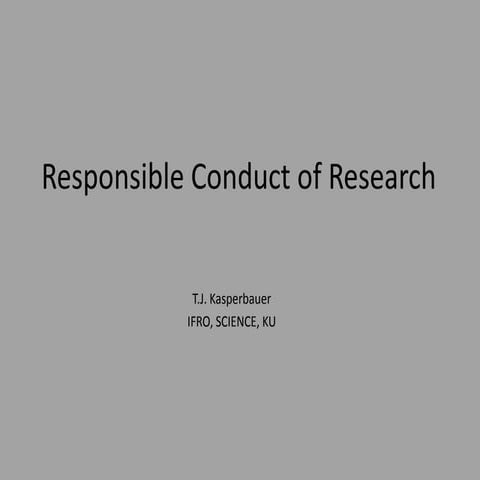 Responsible Conduct of Research