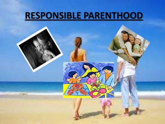 Responsible Parenthood.pptx | Birth Control | Reproductive Health