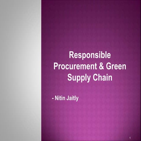 Responsible Procurement & Green Supply Chain
