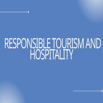 Responsible tourism presentation | PPTX