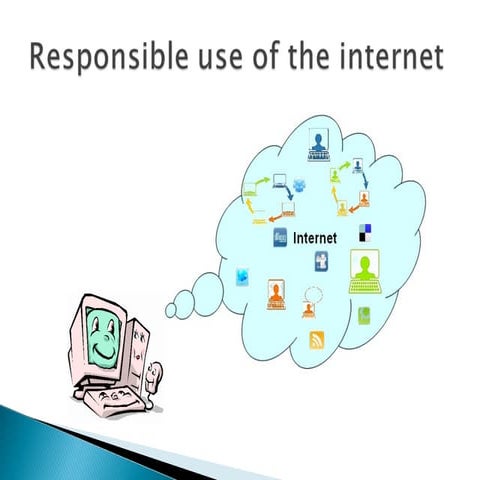 responsible_use_of_the_internet and intranet | PPT