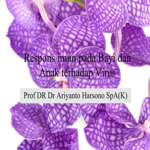 Respons imun pada bayi dan anak terhadap virus