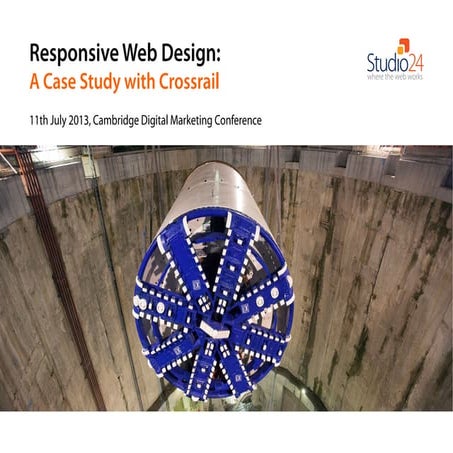 Responsive Web Design: A Case Study with Crossrail