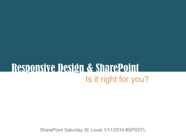 Responsive Design & SharePoint - Is it right for you?