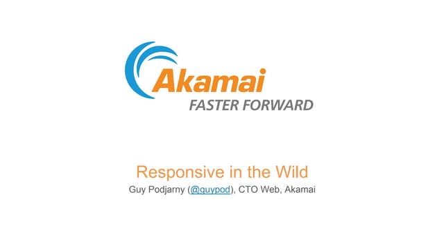 Responsive In The Wild, 2014