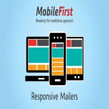 Mobile First approach in E-mailers