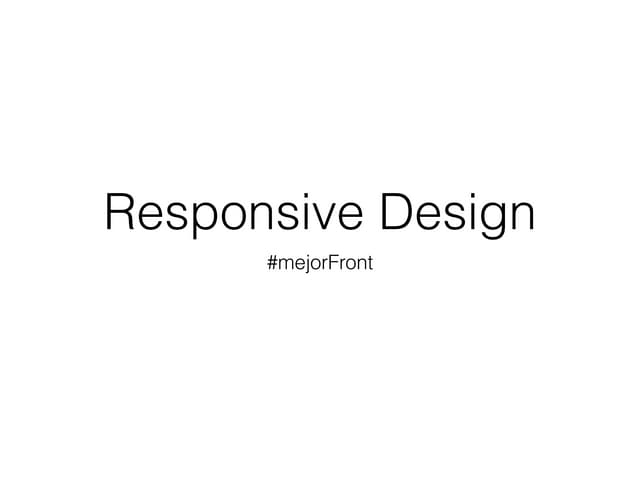 Introducción a Responsive Design