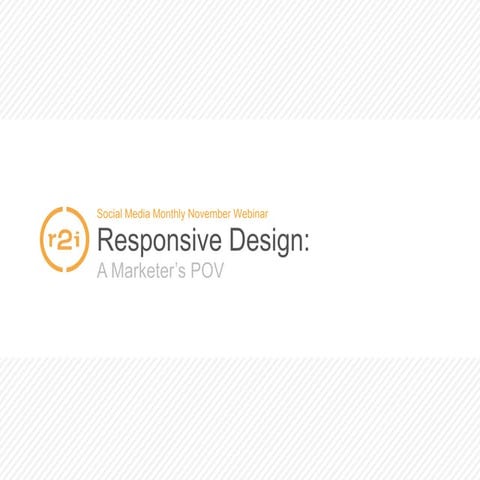 SMM Webinar - Responsive Design