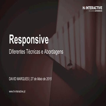 Responsive – Diferentes Técnicas e Abordagens