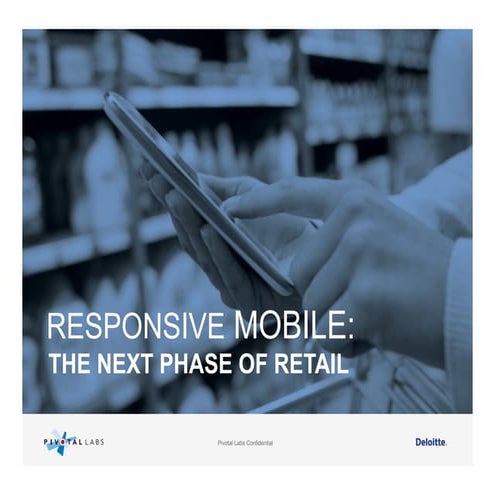 Responsive Mobile - The Next Phase of Retail