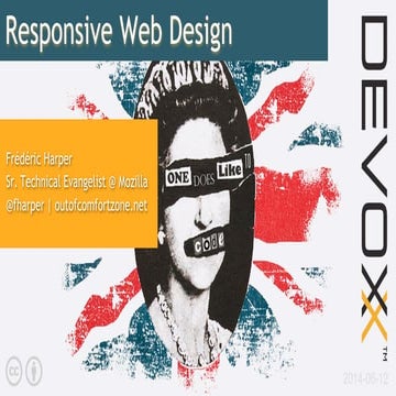 Responsive Web Design - Devoxx UK - 2014-06-13