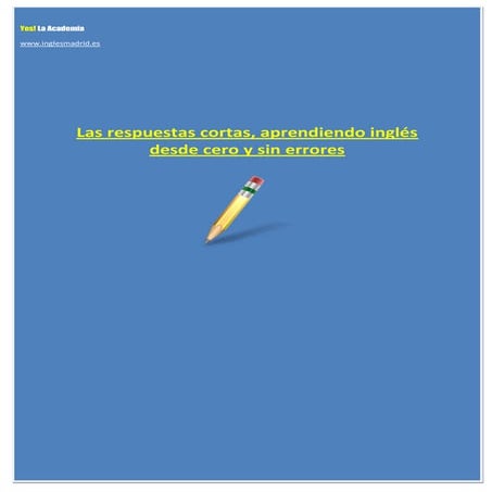Respuestas cortas en inglés