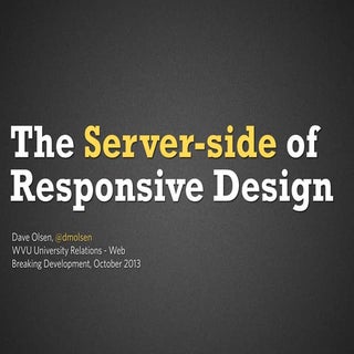 The Server Side of Responsive Web D...