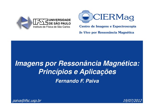 PRINCÍPIO FÍSICO DE RM
