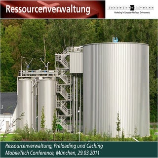 Ressourceverwaltung, Preloading und...