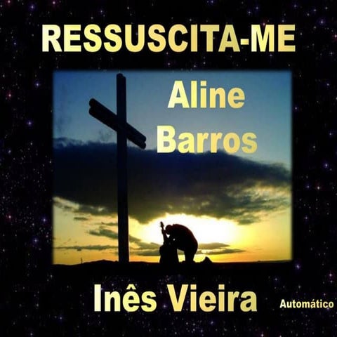 Ressuscita me